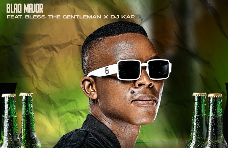 Blaq Major Feat.Bless The Gentleman & Dj Kap – Sdakiwe Sbali
