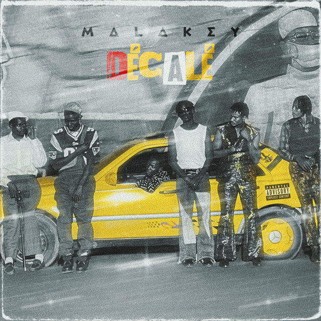 Malakey – Decalé
