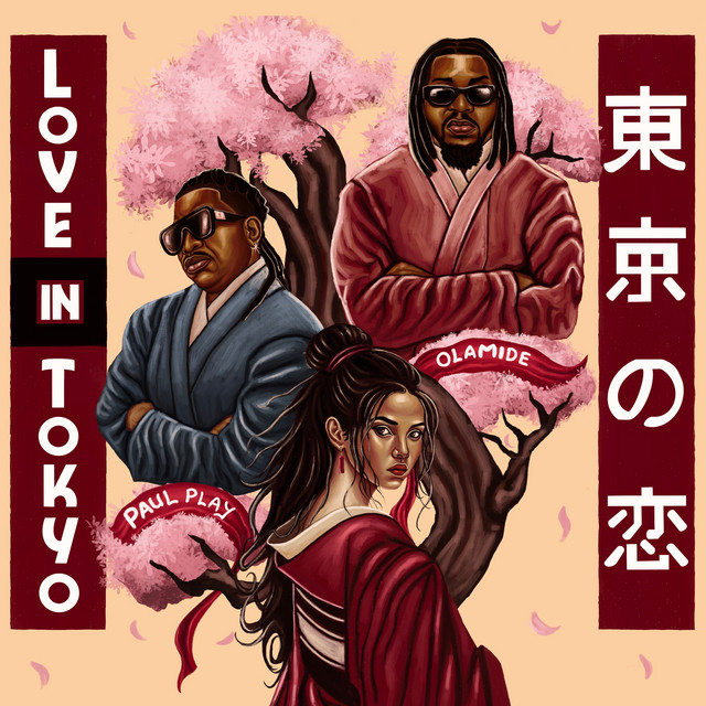 Paul Play x Olamide – Love in Tokyo