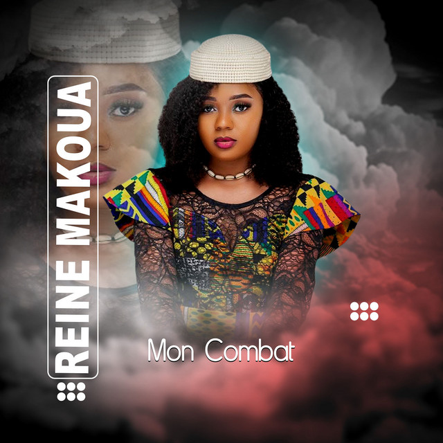 Reine Makoua – Mon Combat