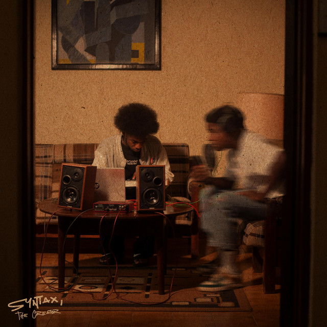 Syntax, The Creator.