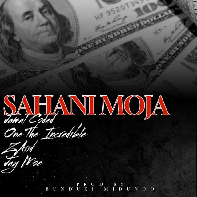 Jamal Coded x Zaiid x Jay Moe x One The Incredible – Sahani Moja