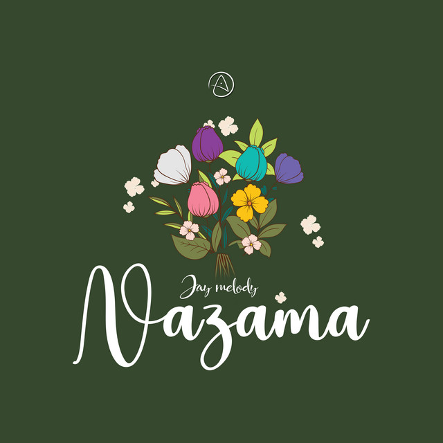 Jay Melody – Nazama