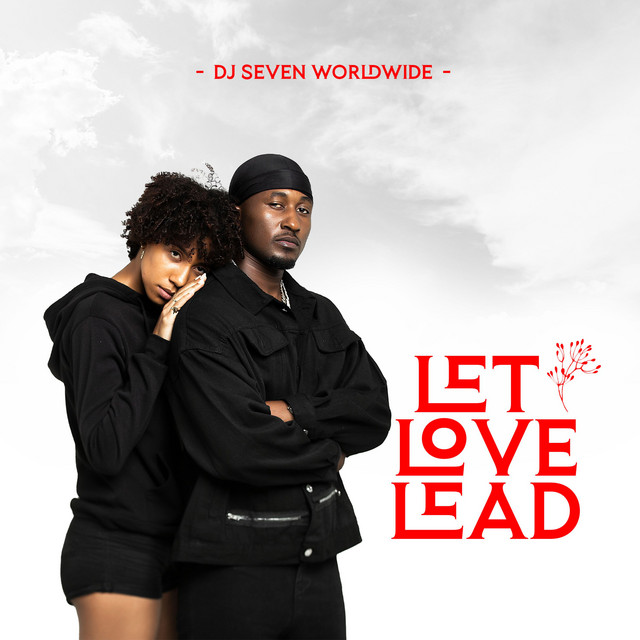Dj seven Worldwide x P Mawenge x Ibraah – Peace & Love 