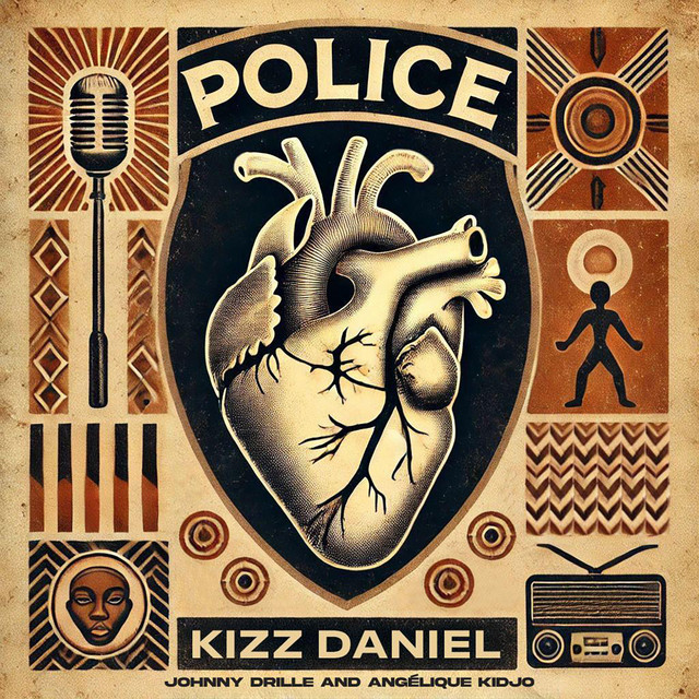 Kizz Daniel x Angelique Kidjo x Johnny Drille – Police
