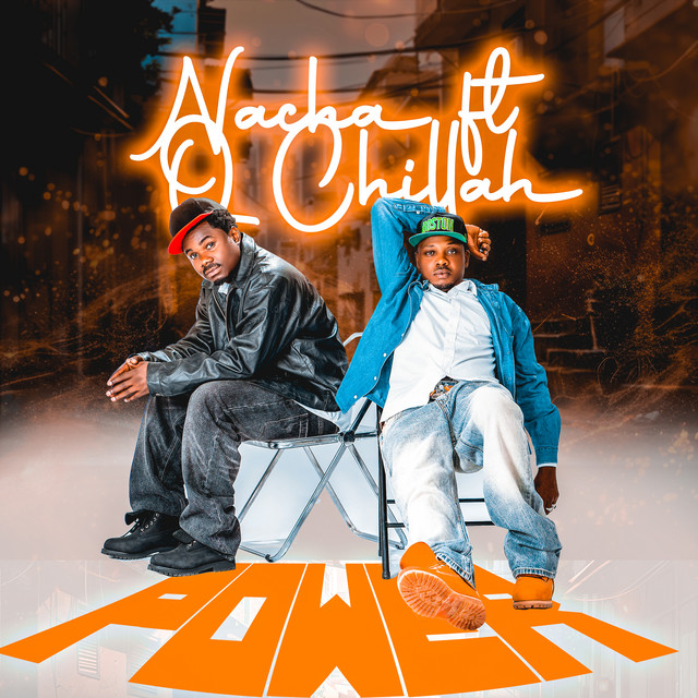 Nacha x Q Chillah – Power
