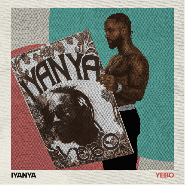 Iyanya – Yebo