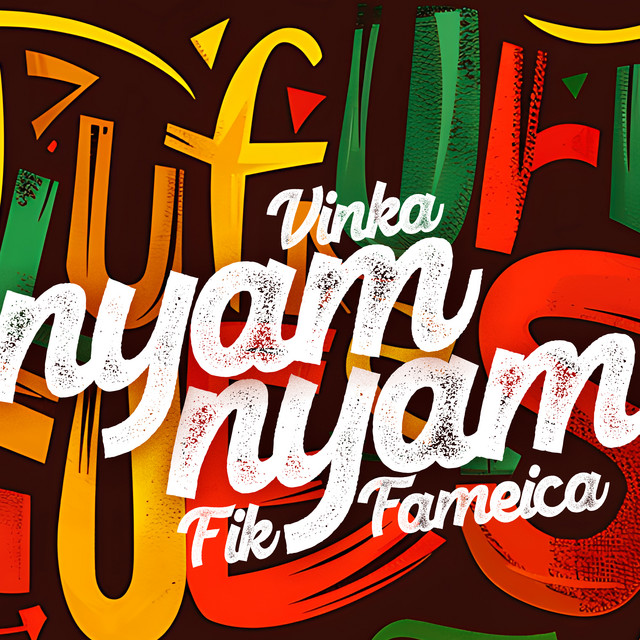 Fik Fameica & Vinka – Nyam Nyam