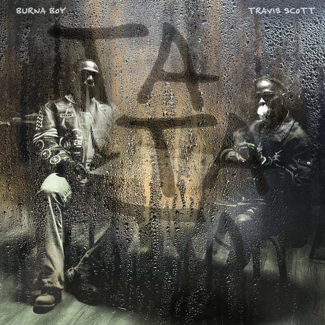 Burna Boy x Travis Scott – TaTaTa