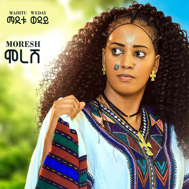 Maditu Weday – Moresh