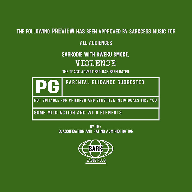 Sarkodie x Kweku Smoke – Violence