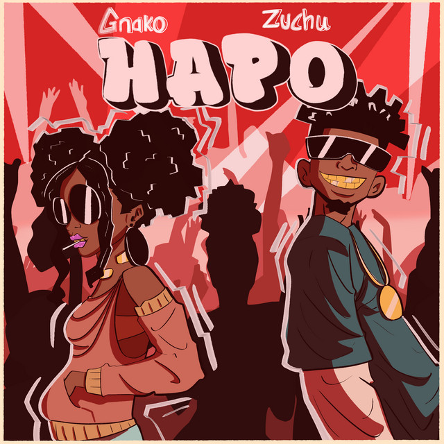 G Nako x Zuchu – Hapo