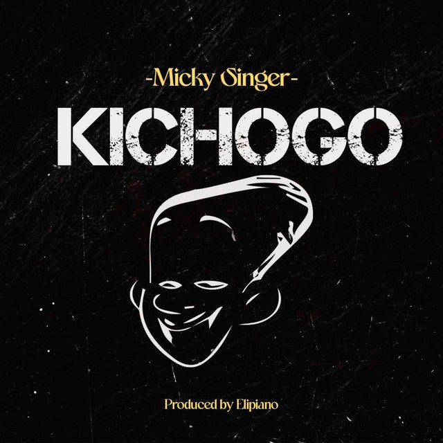 Micky Singer – Kichogo