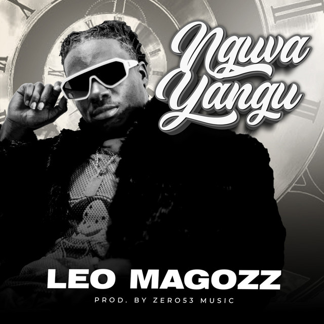 Leo Magozz – Nguva Yangu