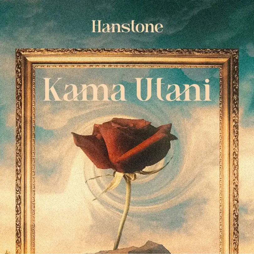 Hanstone – Kama Utani