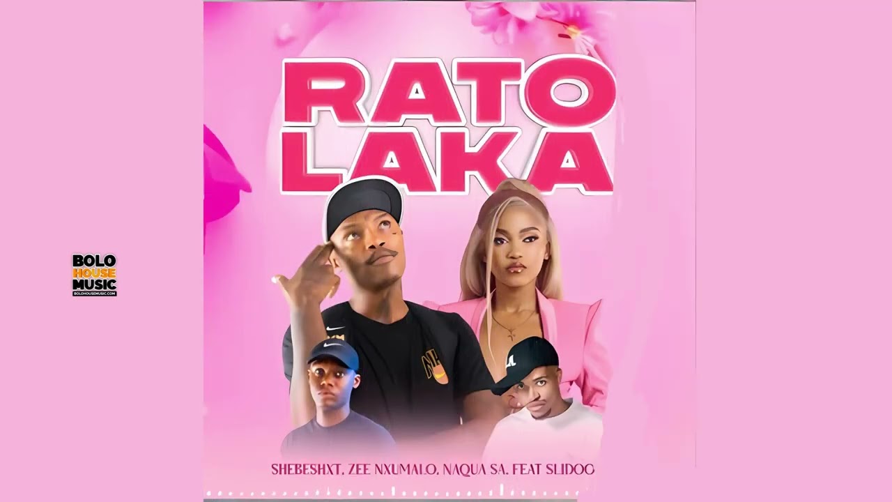Shebeshxt x Naqua SA x Zee Nxumalo x Slidoo Man – Rato Laka