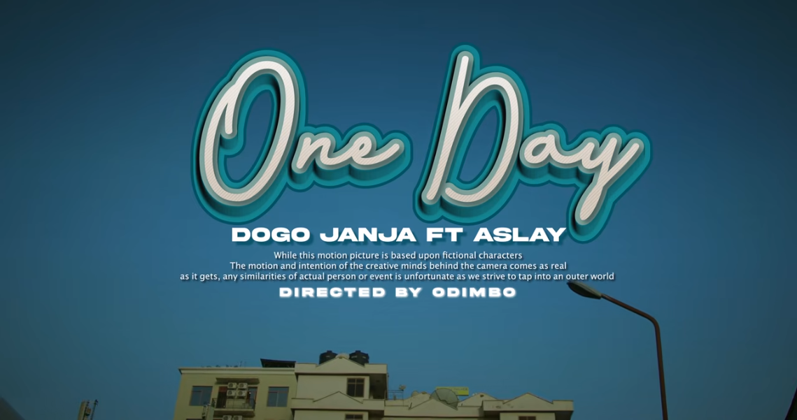 Dogo Janja x Aslay – One Day