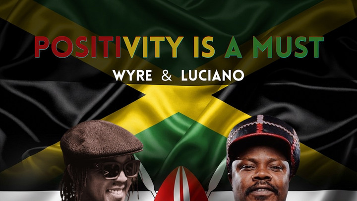 Luciano x Wyre – Positivity is A Must